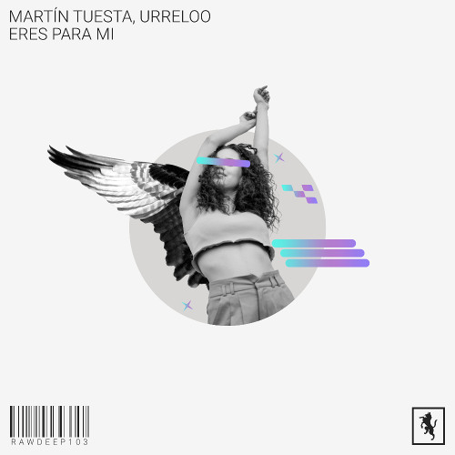 Martín Tuesta, Urreloo - Eres Para Mi [RAWDEEP103]