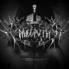 GHOSTEMANE - TO WHOM IT MAY CONCERN (NULLPVTH REMIX)