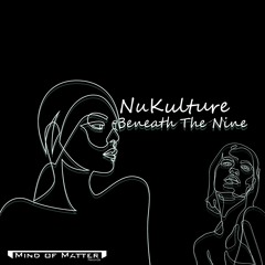 NuKulture - Beneath The Nine