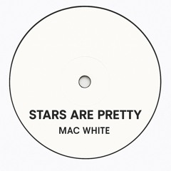 Stars Are Pretty