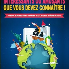 Télécharger le livre 1144 faits insolites, intéressants ou amusants que vous devez connaître ! - Pour enrichir votre culture générale (French Edition) au format PDF - CUHwE3t5Cr