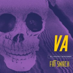 VA - Fat $nack