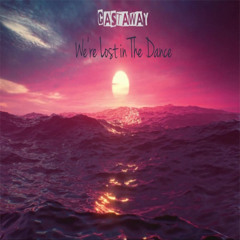 We're Lost in The Dance