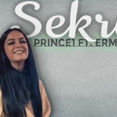 Princ1 Ft. Ermenita Hoxha - Sekret (Emilios Skoulakou Remix)