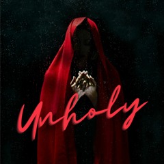 Unholy | Minicer Remix