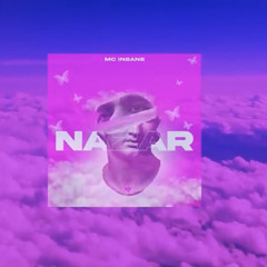 MC Insane - NAZAR | Voice from a Lofied Soul