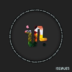 Micah Baxter, Bear Weigle - Loose My Mind [ISS156]