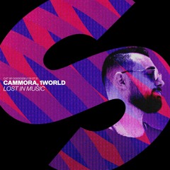 Cammora, 1 World - Lost In Music [OUT NOW]