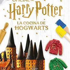 ✔️ Read La cocina de Hogwarts / The Official Harry Potter Baking Book (Spanish Edition) by  Joan