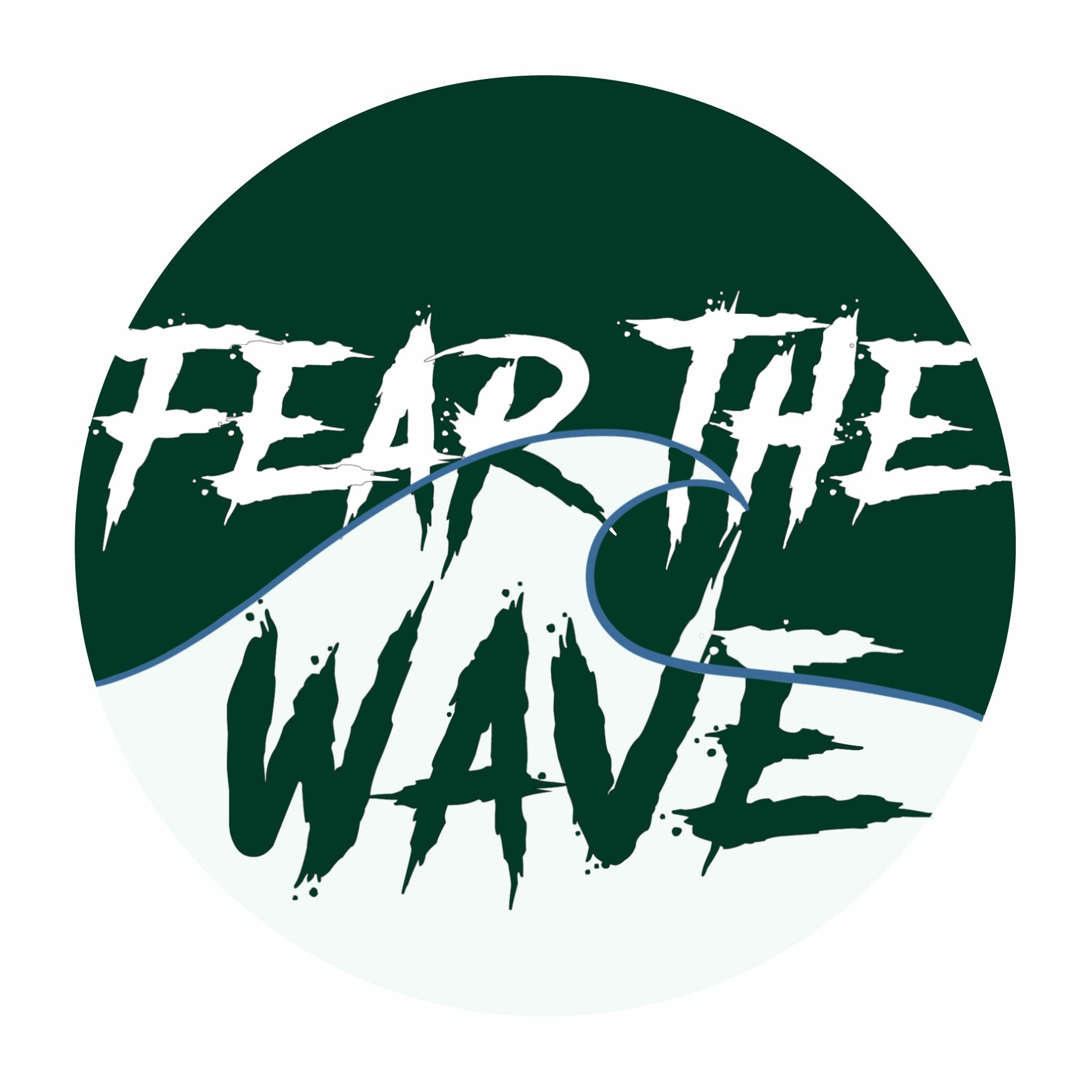 Fear the Wavecast