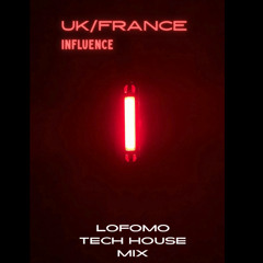 UK France Influence I House / Tech House Mix
