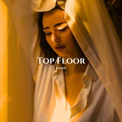 Mzade - Top Floor (Original Mix)