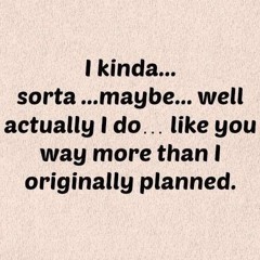 I Think I Like You