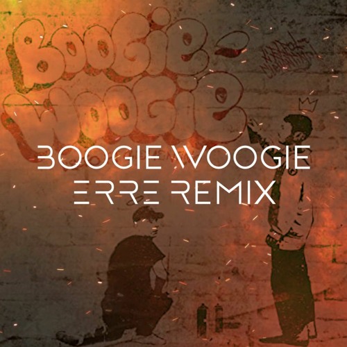 L'elfo - Boogie Woogie (Feat. Clementino) - ERRE REMIX