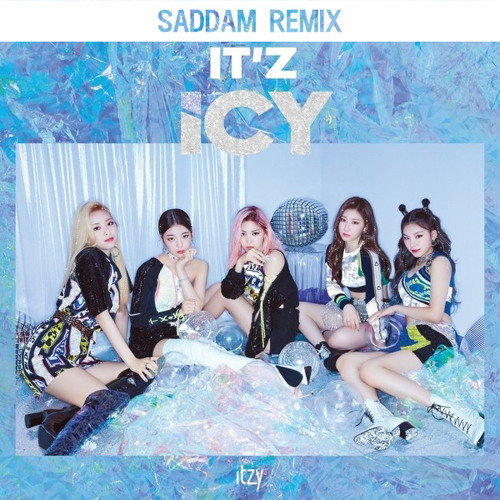 ITZY - ICY (SADDAM REMIX)