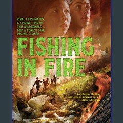 Read PDF 📕 Fishing In Fire (McCall Mountain) Read Book