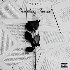 YCITI SOMETHIN SPECIAL