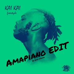 Jaij Hollands - Kai Kai (Amapiano Edit by Rica Strong)