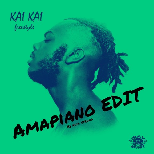 Jaij Hollands - Kai Kai (Amapiano Edit by Rica Strong)