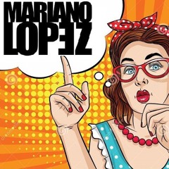 Dj Mariano Lopez - Live Session 2020
