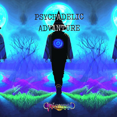 Dj Coloured- Psychedelic Adventure (original mix)