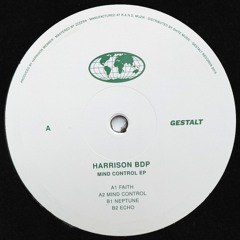 Harrison BDP - Mind Control EP (GST09)