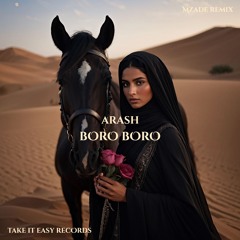 Arash - Boro Boro (Mzade Remix)
