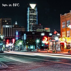 3am In OKC