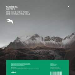 FABREEKA Drifter (Ric Niels Remix)