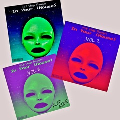 In Your (House) Trilogy!