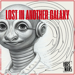 Lost in another Galaxy