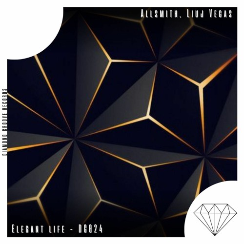 Allsmith, Liuj Vegas - Elegant Life (Original Mix) Mst Gnh