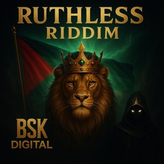 RUTHLESS RIDDIM-V2