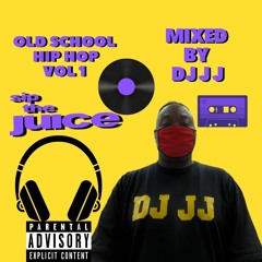 Old School Hip Hop Vol 1 Mixed By DJ J J