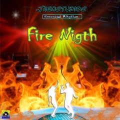 Fire Nigth