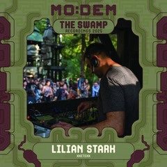 LILIAN STARK @ The Swamp | MoDem Festival 2025
