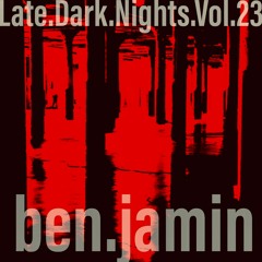 Late. Dark. Nights. Vol.23