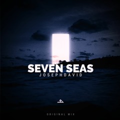 Seven Seas (Original Mix)