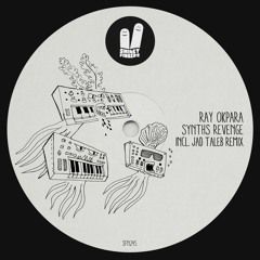 Ray Okpara - Synths Revenge (Jad Taleb Rework) Smiley Fingers