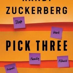 Download Pick Three: You Can Have It All (Just Not Every Day) Full Books