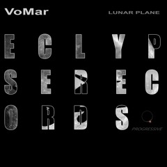 VoMar - Lunar Plane (Eclypserecords)