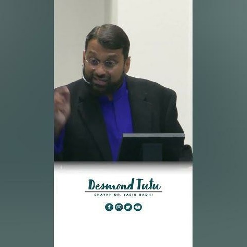 Desmond Tutu Said THIS | Shaykh Dr. Yasir Qadhi #Shorts