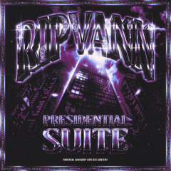 PRESIDENTIAL SUITE (Full Stream)