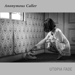 Anonymous Caller