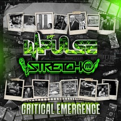 'CRITICAL EMERGENCE’ - DJ Impulse Feat. Stretch MC