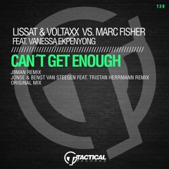 Lissat & Voltaxx & Marc Fisher (feat. Vanessa Ekpenyong) - Can't Get Enough