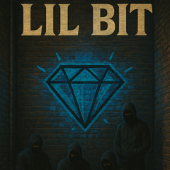 Lil Bit