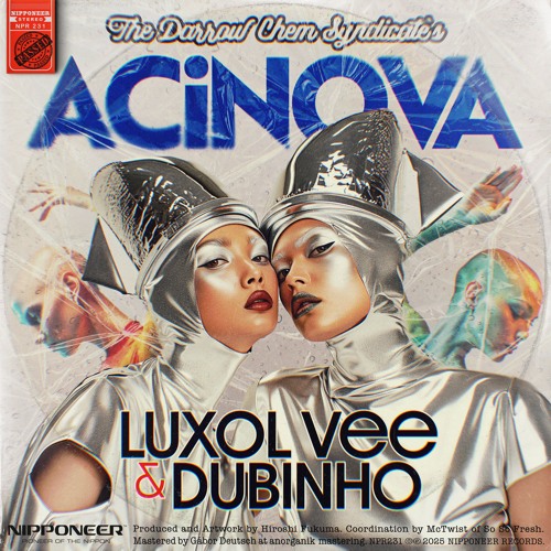 The Darrow Chem Syndicate - Acinova (Luxol Vee & Dubinho Remix)