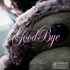 goodbye