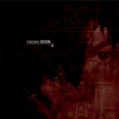 Theorys Given